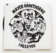 12inch Vinyl Single - Mayer Hawthorne - I Need You