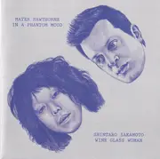7inch Vinyl Single - Mayer Hawthorne / Shintaro Sakamoto - In A Phantom Mood / Wine Glass Woman