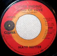 Mayf Nutter - Never Ending Song Of Love / 'Okla'