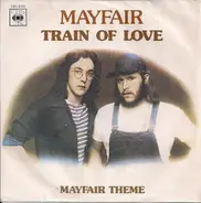 Mayfair - Train Of Love