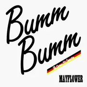 7inch Vinyl Single - Mayflower - Bumm Bumm