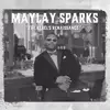 LP - Maylay Sparks - The Rebel's Renaissance - Limited Edition