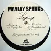 Maylay Sparks - Legacy