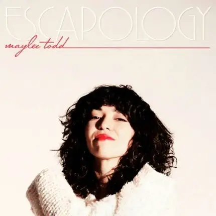 Maylee Todd - Escapology