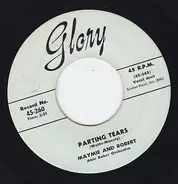 Maymie And Robert - Parting Tears
