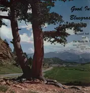 Maynard And Don And The Shady Mt. Boys - Good In Bluegrass