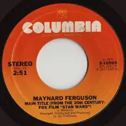 Maynard Ferguson - Main Title (From The 20th Century-Fox Film "Star Wars")