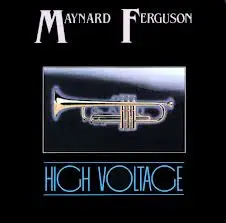 Maynard Ferguson - High Voltage