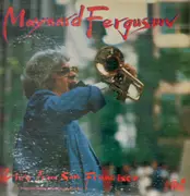 LP - Maynard Ferguson - Live From San Francisco