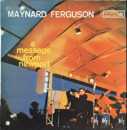 Maynard Ferguson - A Message from Newport