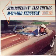 Maynard Ferguson - "Straightaway" Jazz Themes