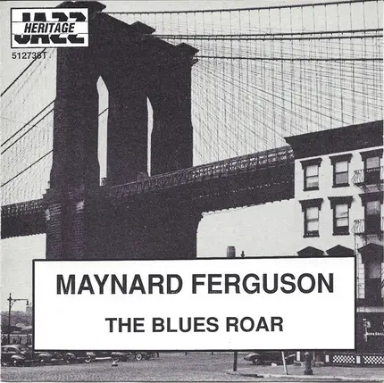 Maynard Ferguson - The Blues Roar