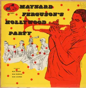 Maynard Ferguson - Hollywood Party