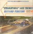 LP - Maynard Ferguson - 'Straightaway' Jazz Themes
