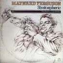 Double LP - Maynard Ferguson - Stratospheric