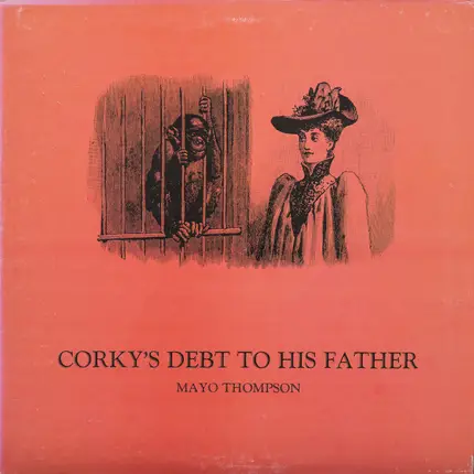 Mayo Thompson - Corky's Debt to His Father