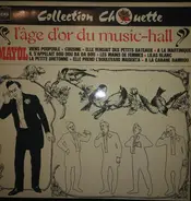 Mayol - L'Âge D'Or Du Music-Hall