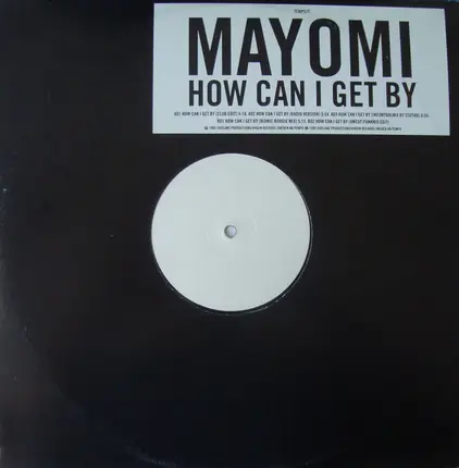 Mayomi - How Can I Get By