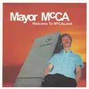 CD - Mayor McCa - Welcome To McCAland