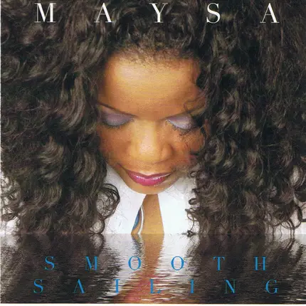 Maysa Leak - Smooth Sailing