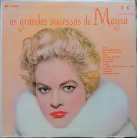 Maysa - Os Grandes Sucessos De Maysa