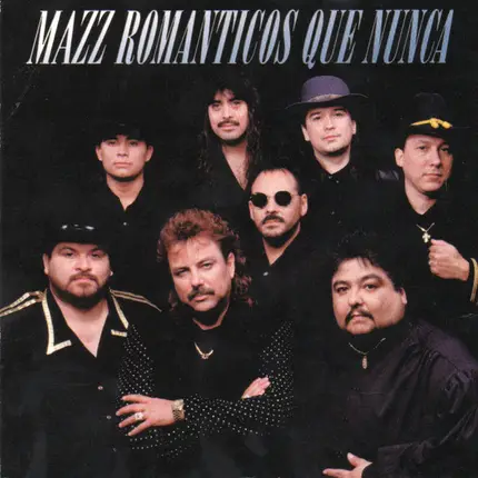 Mazz - Mazz Románticos Que Nunca