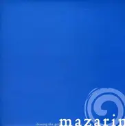 Mazarin - CHASING THE GIRL