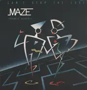 Maze Featuring Frankie Beverly - Can't Stop The Love