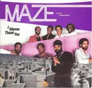 7inch Vinyl Single - Maze Featuring Frankie Beverly - I Wanna Thank You