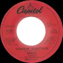7inch Vinyl Single - Maze Featuring Frankie Beverly - Workin' Together
