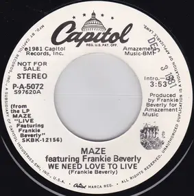 Maze - We Need Love To Live