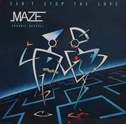 LP - Maze Featuring Frankie Beverly - Can't Stop The Love