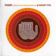 Maze Featuring Frankie Beverly - Greatest Hits