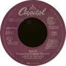 7'' - Maze Featuring Frankie Beverly - Love Is The Key / Lady Of Magic