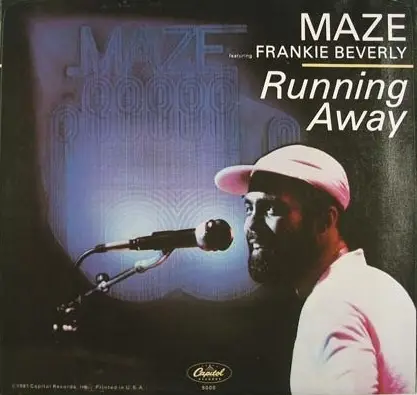 Maze Featuring Frankie Beverly - Running Away