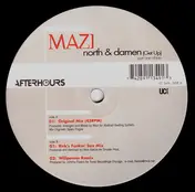 Mazi - North & Damen (Get Up) (Part 1)