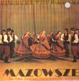 Mazowsze - The Polish Song And Dance Ensemble Vol.3