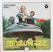 Mazowsze - Ukochany Kraj