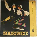 10'' - Mazowsze - Państwowy Zespół Ludowy Pieśni I Tańca 'Mazowsze' Im. Tadeusza Sygietyńskiego - Mono