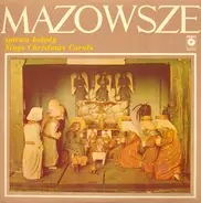 Mazowsze - Sings Christmas Carols