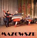LP - Mazowsze - The Polish Song And Dance Ensemble, Vol. 4