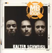 MB 1000 - Kalter Schweiss