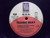 MBG - Tragic Beat