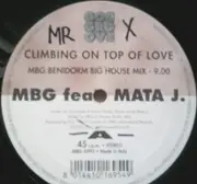 2 x 12inch Vinyl Single - Mbg - Climbing On Top Of Love