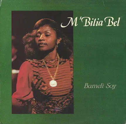 Mbilia Bel - Bameli Soy