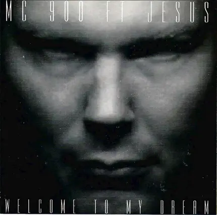 MC 900 Ft Jesus - Welcome to My Dream