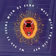 CD - MC 900 Ft Jesus With DJ Zero - Hell With The Lid Off