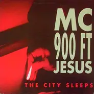 MC 900 Ft Jesus - The City Sleeps