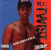 LP - MC Twist - Bad Influence