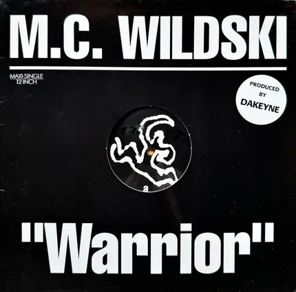 MC Wildski - Warrior